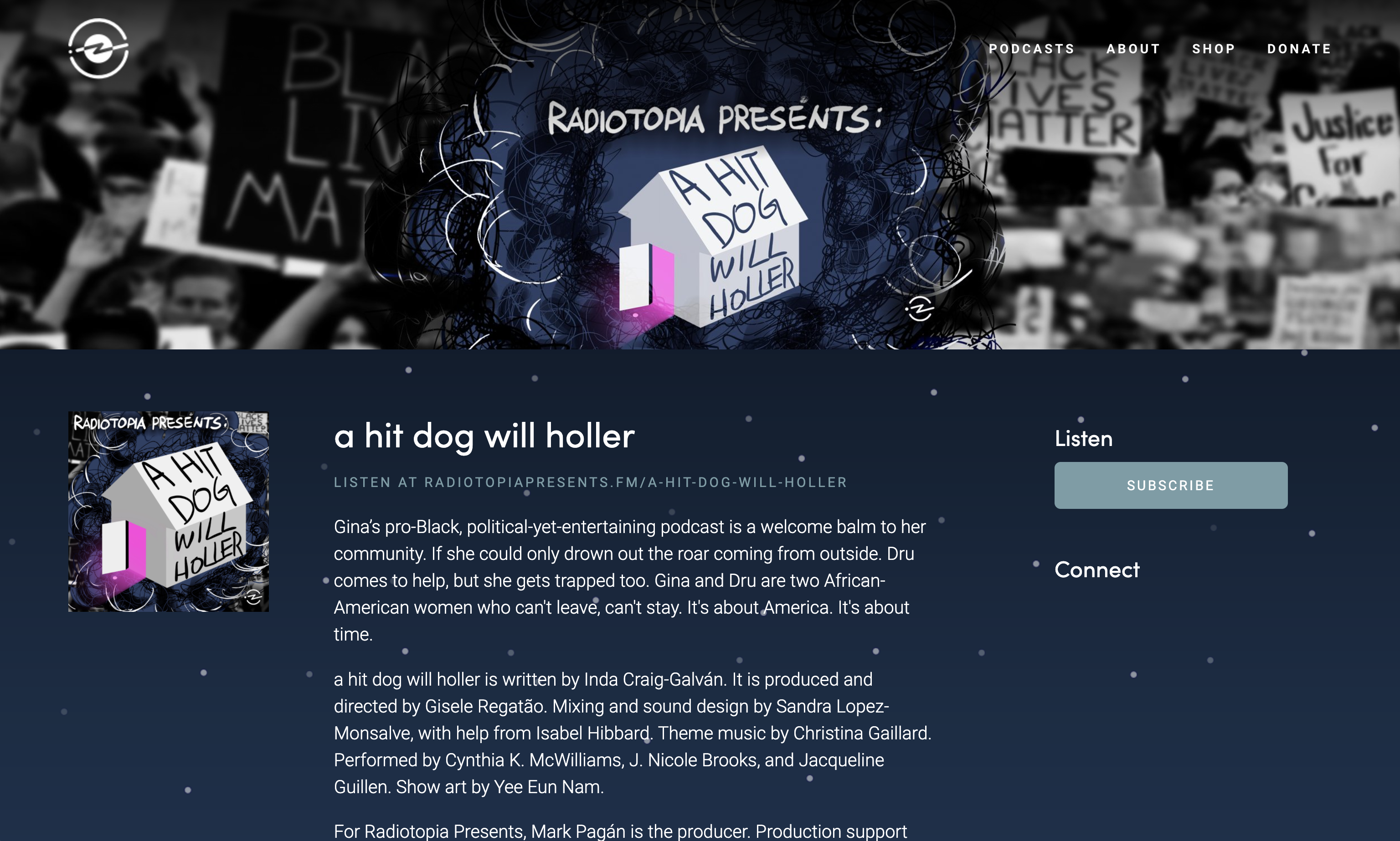 Radiotopia podcast page for A Hit Dog Will Holler
